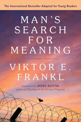 Book Cover Man's Search for Meaning: Young Adult Edition: Young Adult Edition