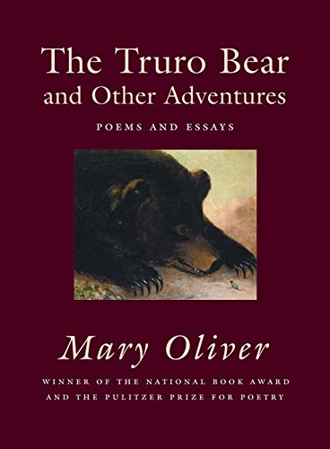 The Truro Bear and Other Adventures: Poems and Essays