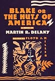 Blake: or; The Huts of America