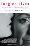 Tangled Lives: Daughters, Mothers and the Crucible of Aging