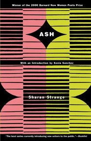 Ash (Barnard New Women Poets Series)