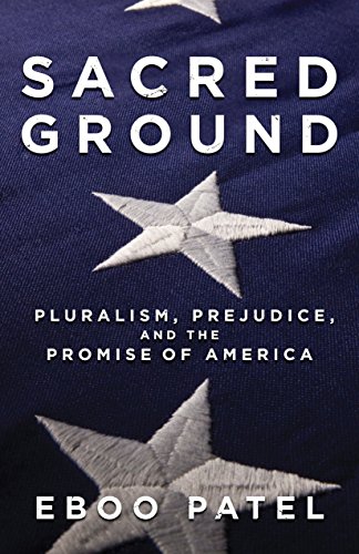Book Cover Sacred Ground: Pluralism, Prejudice, and the Promise of America