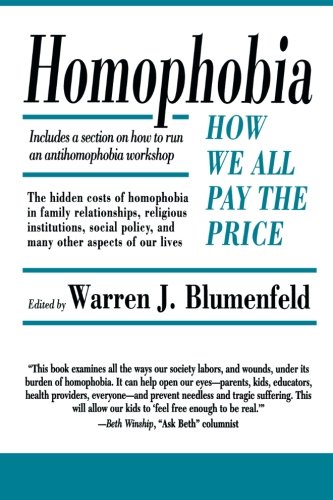 Homophobia: How We All Pay the Price