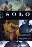 Flying Solo: Reimagining Manhood, Courage, and Loss