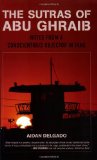 The Sutras of Abu Ghraib: Notes from a Conscientious Objector in Iraq