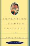 Inventing Lesbian Cultures