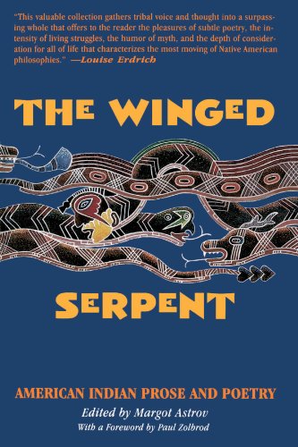The Winged Serpent: American Indian Prose and Poetry