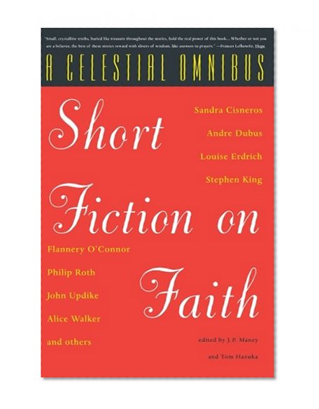 A Celestial Omnibus: Short Fiction on Faith