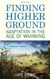 Finding Higher Ground: Adaptation in the Age of Warming
