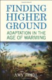 Finding Higher Ground: Adaptation in the Age of Warming