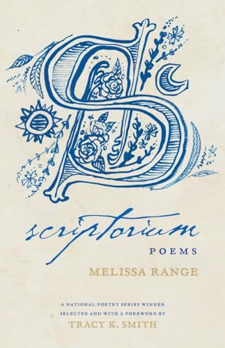 Scriptorium: Poems (National Poetry Series)