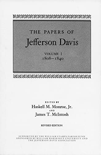 The Papers of Jefferson Davis, Volume 1: 1808-1840