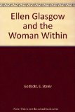 Ellen Glasgow and the Woman Within