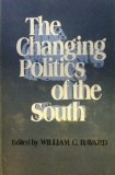 The Changing Politics of the South.