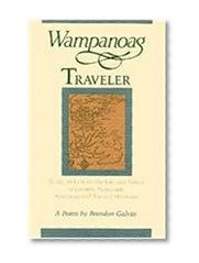 Wampanoag Traveler: Being, in Letters, the Life and Times of Loranzo Newcomb, American and Natural Historian