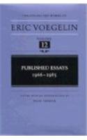 Published Essays: 1966-1985 (The Collected Works of Eric Voegelin, Volume 12)
