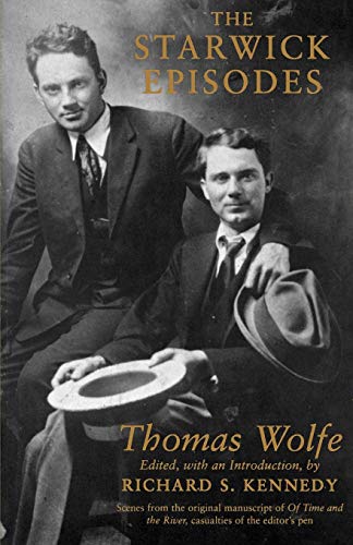 The Starwick Episodes (Southern Literary Studies)