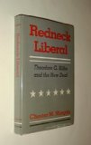 Redneck Liberal: Theodore G. Bilbo and the New Deal