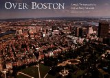 Over Boston: Aerial Photographs