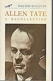 Allen Tate: A Recollection