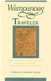 Wampanoag Traveler: Being, in Letters, the Life and Times of Loranzo Newcomb, American and Natural Historian