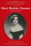 Mary Boykin Chesnut: A Biography (Southern Biography Series)
