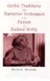 Gothic Traditions and Narrative (Southern Literary Studies)