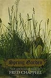 Spring Garden: New and Selected Poems