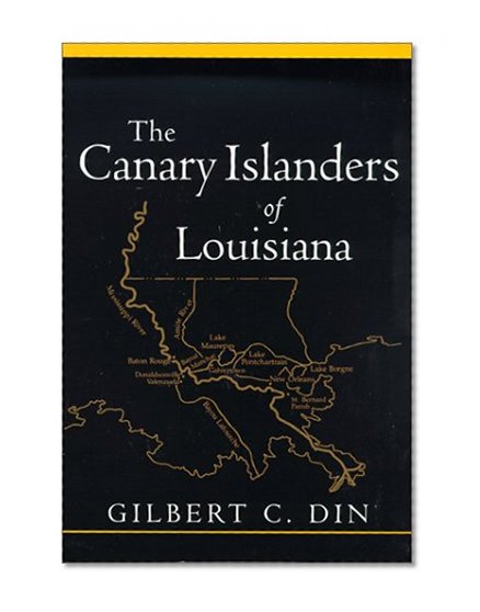 The Canary Islanders of Louisiana