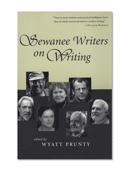 Sewanee Writers on Writing (Southern Literary Studies)