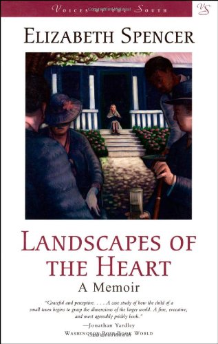 Landscapes of the Heart: A Memoir (Voices of the South)