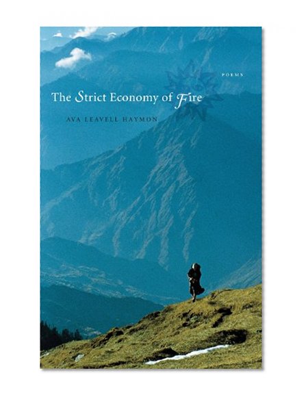The Strict Economy of Fire