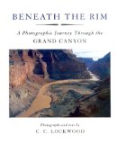 Beneath the Rim: A Photographic Journey Through the Grand Canyon
