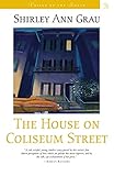 The House on Coliseum Street (Voices of the South)