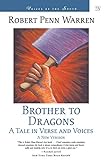 Brother to Dragons: A Tale in Verse and Voices (Voices of the South)
