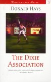 The Dixie Association: A Novel (Voices of the South)