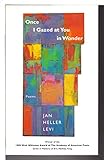 Once I Gazed at You in Wonder: Poems