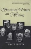 Sewanee Writers on Writing (Southern Literary Studies)