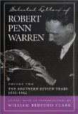 Selected Letters of Robert Penn Warren: The "Southern Review" Years, 1935-1942 (Southern Literary Studies)