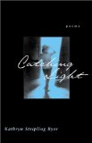 Catching Light: Poems