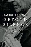 Beyond Silence: Selected Shorter Poems, 1948–2003