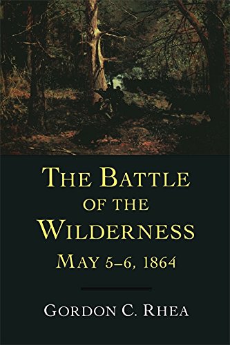 Book Cover The Battle of the Wilderness, May 5â€“6, 1864