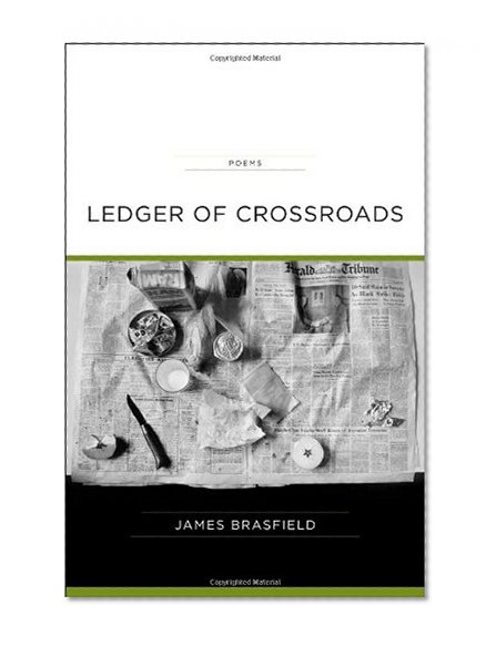 Ledger of Crossroads: Poems