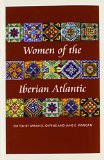 Women of the Iberian Atlantic