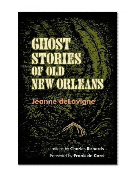 Ghost Stories of Old New Orleans