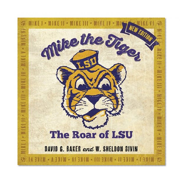 Mike the Tiger: The Roar of LSU