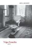 Vulgar Remedies: Poems