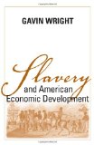 Slavery and American Economic Development (Walter Lynwood Fleming Lectures in Southern History)