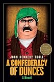 A Confederacy of Dunces: A Novel