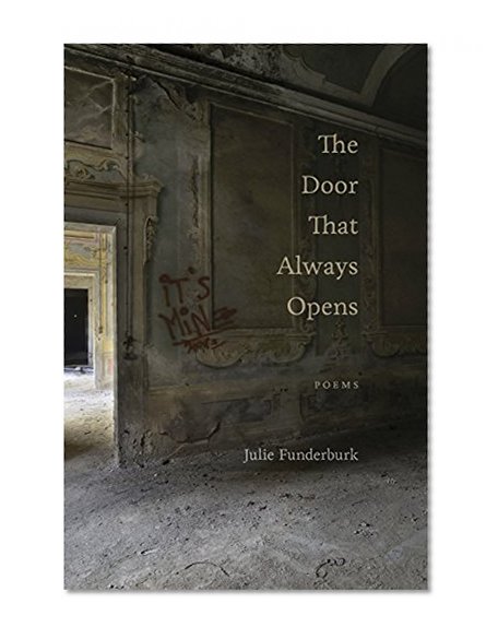 The Door That Always Opens: Poems